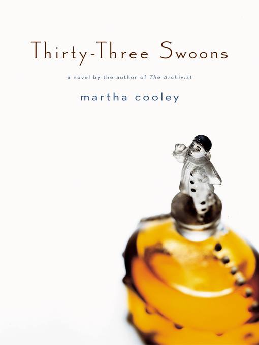 Title details for Thirty-three Swoons by Martha Cooley - Available
